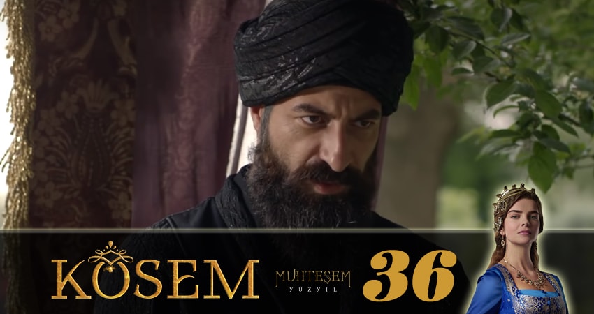 Великолепный век. Новая владычица (Muhtesem Yüzyil. Kösem sultan) 1 сезон 36 серия смотреть полностью без перерыва