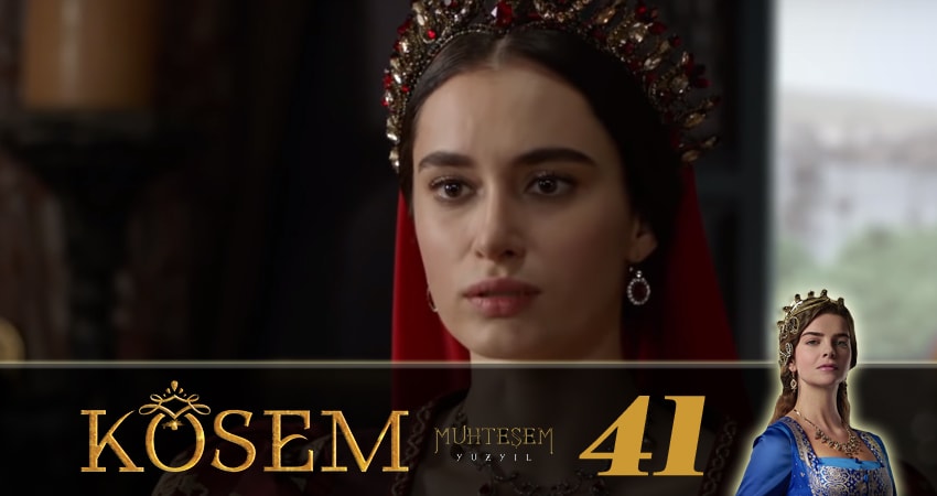 Великолепный век. Новая владычица (Muhtesem Yüzyil. Kösem sultan) (2018) 1 сезон 41 серия смотреть онлайн бесплатно