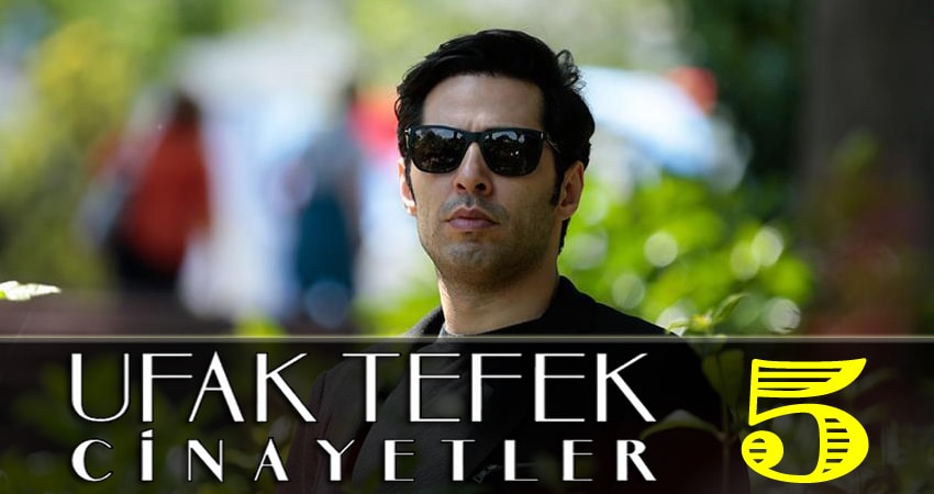 Небольшие убийства (Ufak Tefek Cinayetler) 1 сезон 5 серия смотреть бесплатно в хорошем качестве