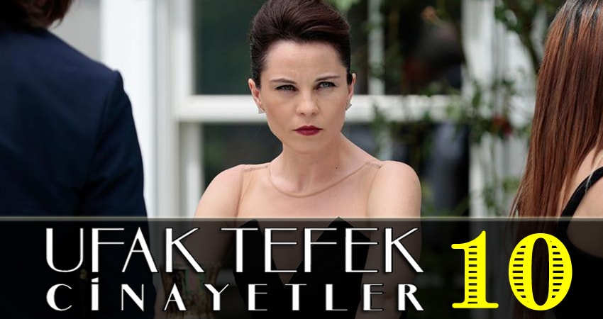 Сериал Небольшие убийства (Ufak Tefek Cinayetler) 1 сезон 10 серия онлайн в качестве 1080p