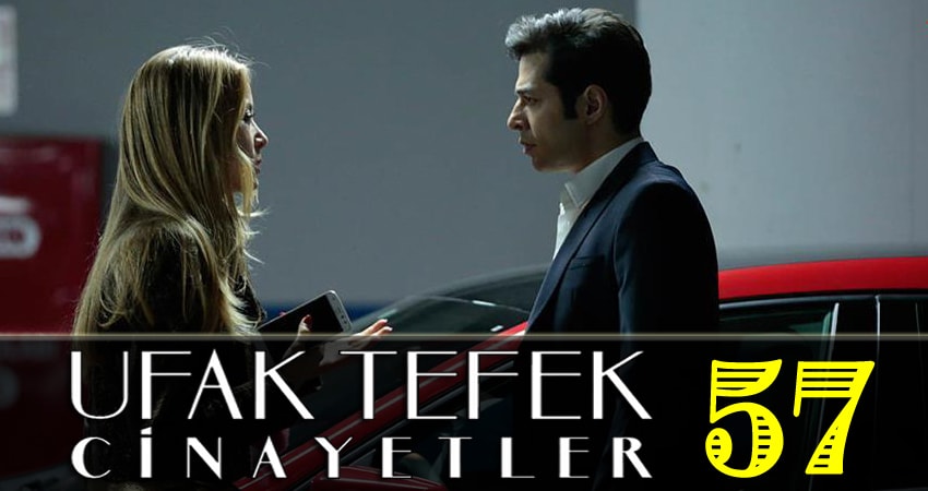 Небольшие убийства (Ufak Tefek Cinayetler) 1 сезон 57 серия смотреть онлайн бесплатно в хорошем качестве