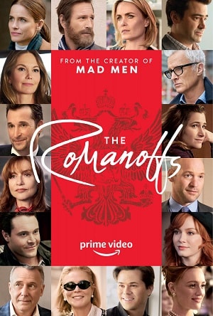 Романовы 2018 1 сезон, 1-8,9,10 серия (, США) смотреть сериал онлайн