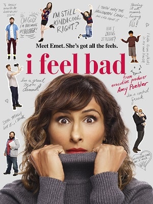 Мне неловко (I Feel Bad) 1 сезон, 1-10,11,12 серия (2018, США) смотреть сериал онлайн