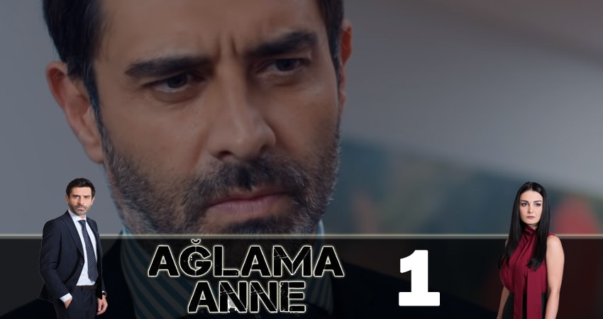 Не плачь, мама ( Aglama Anne) треки