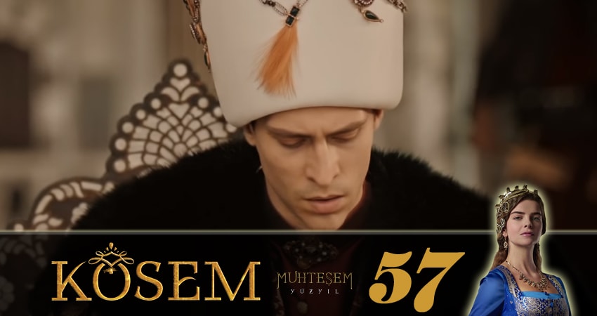Великолепный век. Новая владычица (Muhtesem Yüzyil. Kösem sultan) (2018) 1 сезон 57 серия смотреть онлайн бесплатно
