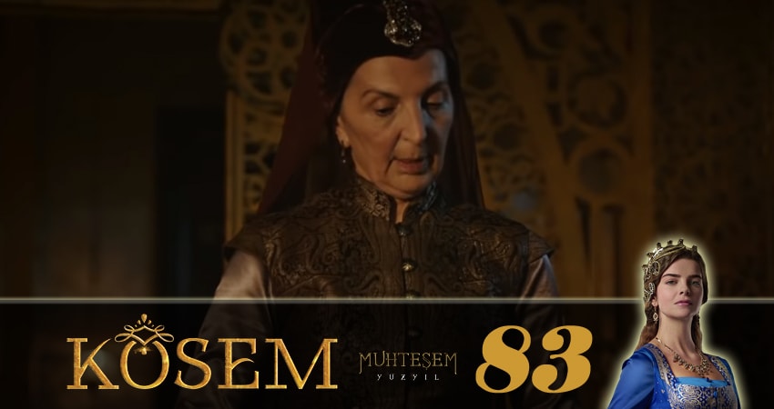 Великолепный век. Новая владычица (Muhtesem Yüzyil. Kösem sultan) 1 сезон 83 серия смотреть в хорошем качестве