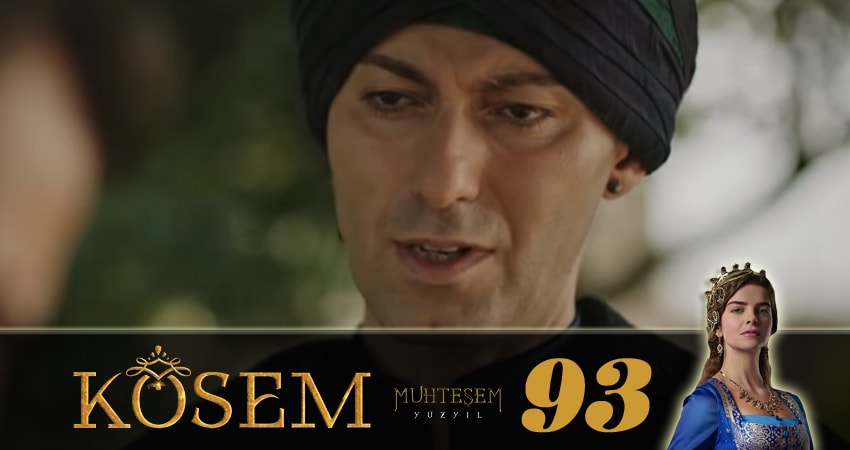 Великолепный век. Новая владычица (Muhtesem Yüzyil. Kösem sultan) (2018) 1 сезон 93 серия онлайн бесплатно в высоком качестве