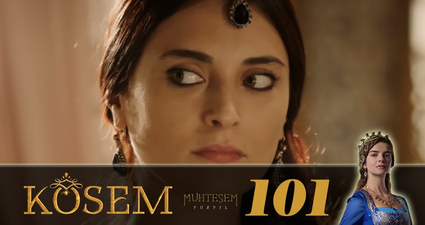 Cмотреть сериал Великолепный век. Новая владычица (Muhtesem Yüzyil. Kösem sultan) 1 сезон 101 серия онлайн бесплатно