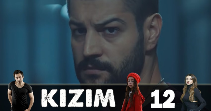 Смотреть Дочка (Kizim) 1 сезон 12 серия онлайн бесплатно без смс