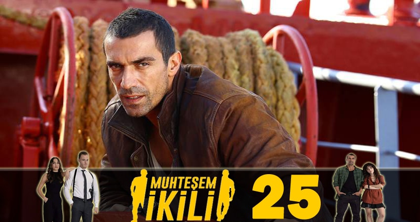 Великолепная двойка (Muhtesem Ikili) 1 сезон 25 серия смотреть в хорошем качестве