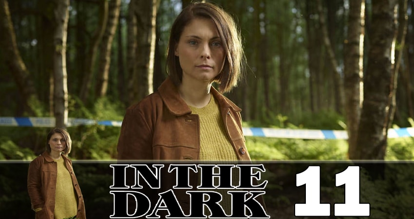 Сериал В темноте (In the Dark) (1 сезон, 2018) смотреть онлайн без рекламы
