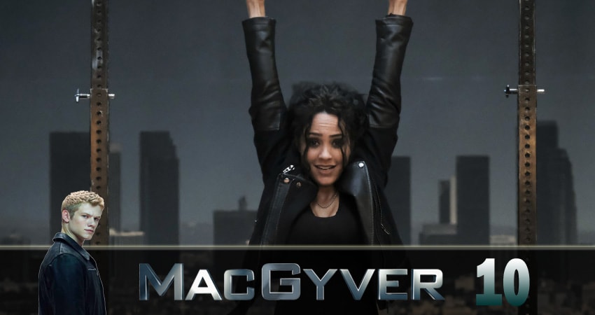 Новый агент МакГайвер (MacGyver) (2018) 3 сезон 10 серия смотреть в 4K качестве онлайн