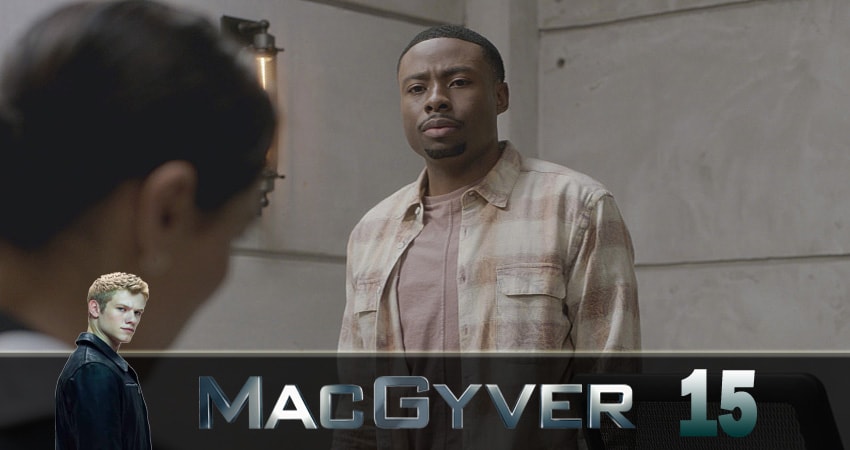 Новый агент МакГайвер (MacGyver) (3 сезон, 15 серия) смотреть бесплатно онлайн