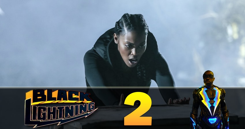 Черная молния (2018) 2 сезон 2 серия смотреть в 4K качестве онлайн