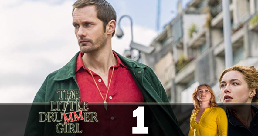 Маленькая барабанщица (The Little Drummer Girl) 1 сезон 1 серия смотреть онлайн бесплатно в хорошем качестве