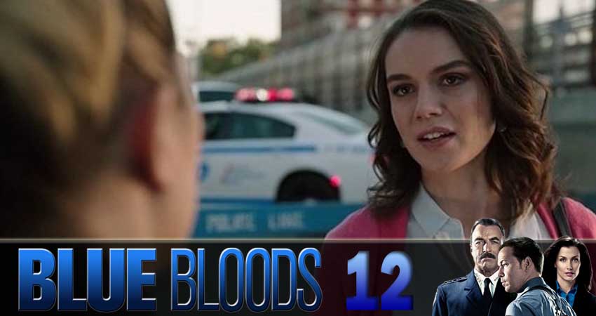 Голубая кровь (Blue Bloods) (2018) 9 сезон 12 серия смотреть онлайн без рекламы и регистрации