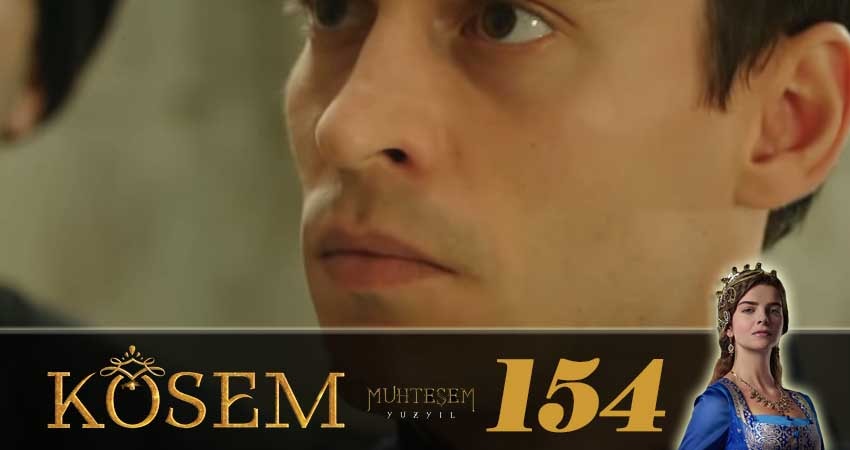 Великолепный век. Новая владычица (Muhtesem Yüzyil. Kösem sultan) 1 сезон 154 серия смотреть полностью без перерыва