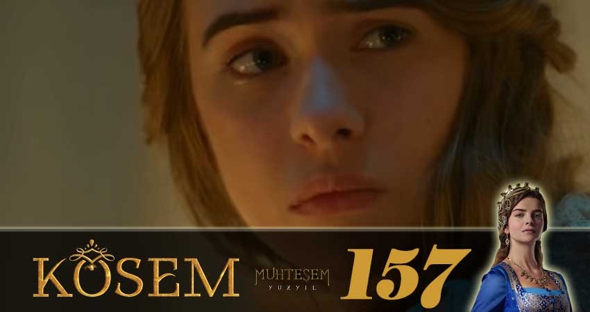 Великолепный век. Новая владычица (Muhtesem Yüzyil. Kösem sultan) 1 сезон 157 серия смотреть онлайн в качестве 4K