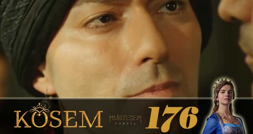 Смотреть сериал Великолепный век. Новая владычица (Muhtesem Yüzyil. Kösem sultan) 1 сезон 176 серия бесплатно и без рекламы