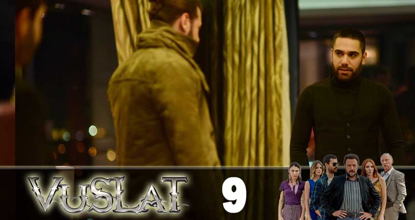 Сериал Воссоединение (Vuslat) (2019) 2 сезон 9 серия в хорошем качестве 1080 Full HD