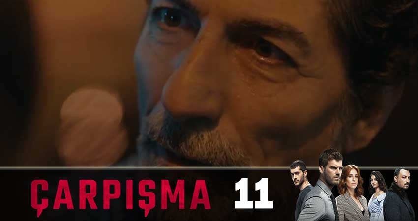 Столкновение (Carpisma) (2019) 2 сезон 11 серия смотреть бесплатно полностью