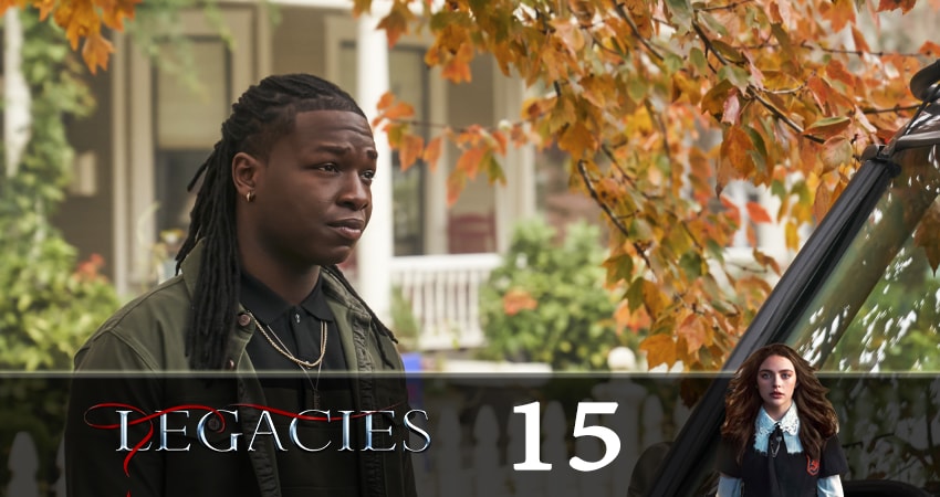 Смотреть сераил Наследие (Legacies) (2019) 2 сезон 15 серия HD 1080, 4K