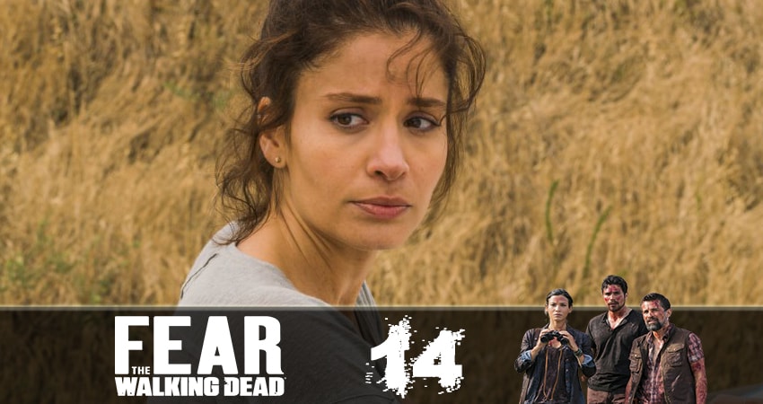 Бойтесь ходячих мертвецов (Fear the Walking Dead) 5 сезон 14 серия смотреть в хорошем качестве