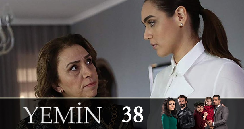 Клятва (Yemin) 1 сезон 38 серия смотреть онлайн на телефоне бесплатно