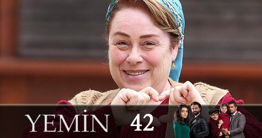 Сериал Клятва (Yemin) (1 сезон, 42 серия) смотреть онлайн бесплатно