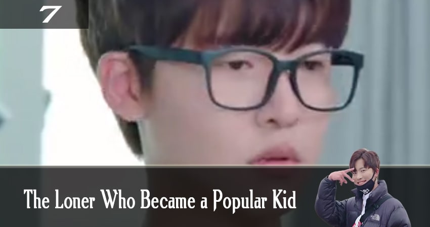 Смотреть Изгой становится звездой (The Loner Who Became a Popular Kid) 1 сезон 7 серия онлайн бесплатно без смс