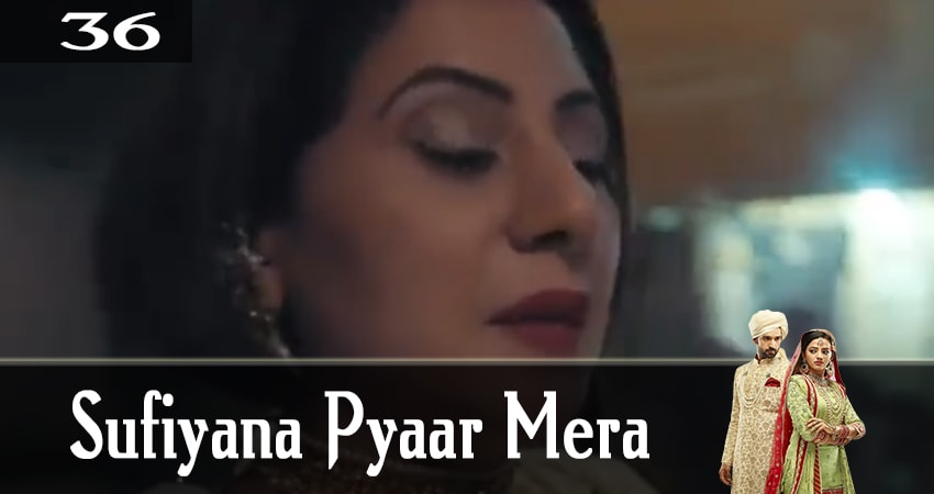 Мелодия любви (Sufiyana Pyaar Mera) 1 сезон 36 серия смотреть полностью без перерыва