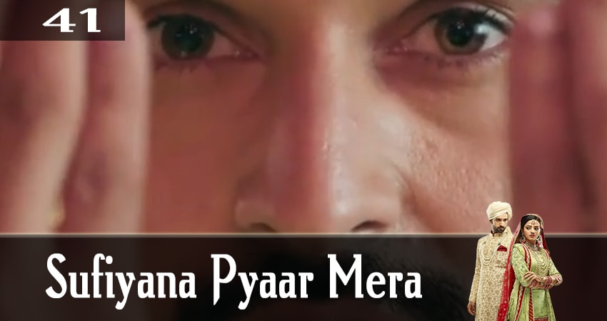 Мелодия любви (Sufiyana Pyaar Mera) (2019) 1 сезон 41 серия смотреть бесплатно полностью
