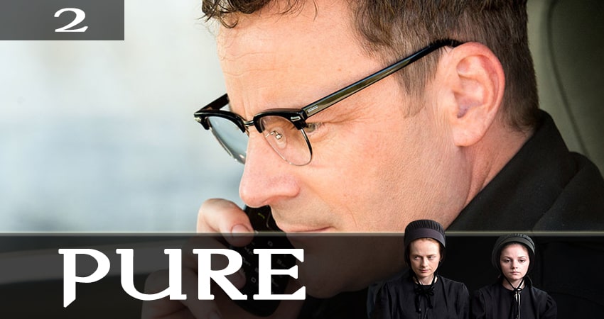 Непорочный (Pure) 1 сезон 2 серия все серии подряд онлайн бесплатно