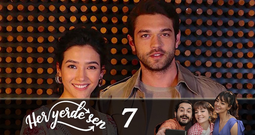 Повсюду ты (Her Yerde Sen) 1 сезон 7 серия смотреть бесплатно в хорошем качестве