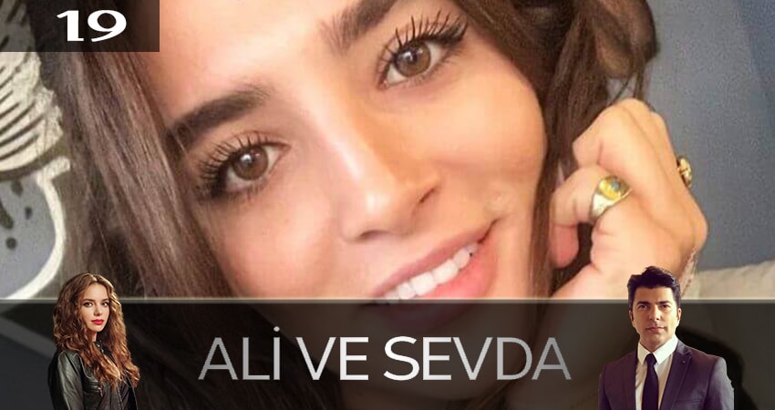 Али и Севда (Ali ve Sevda) (2019) 1 сезон 19 серия смотреть в 4K качестве онлайн