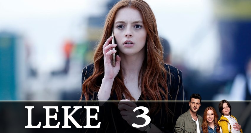 Смотреть сериал Пятно (Leke) (1 сезон, 1-19,20,21 серия) на телевизоре