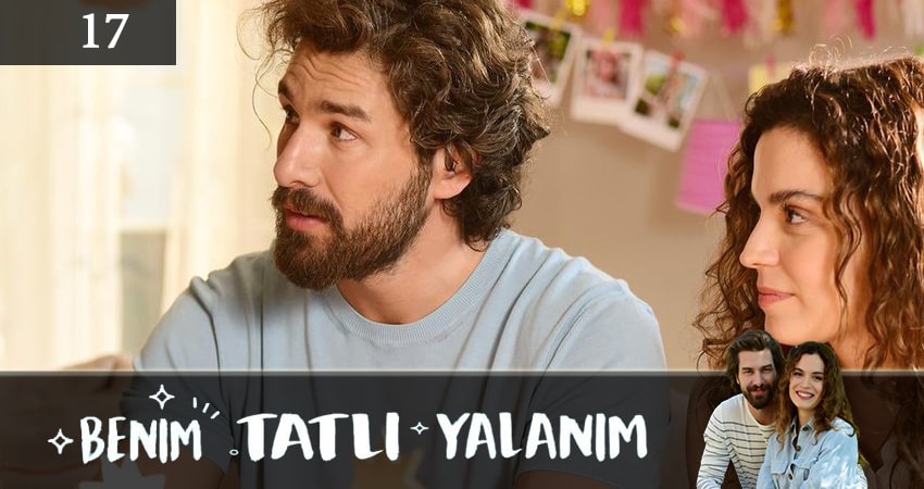 Моя сладкая ложь (Benim Tatli Yalanim) (2019) 1 сезон 17 серия полностью в хорошем качестве и бесплатно