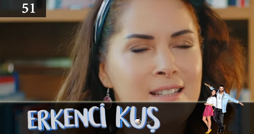 Ранняя пташка (Erkenci Kus) (2024) 1 сезон 51 серия смотреть онлайн в хорошем качестве