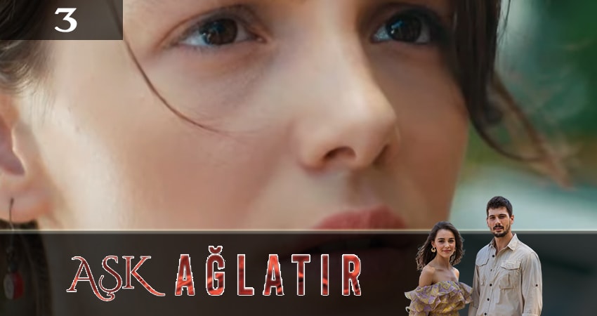 Смотреть Любовь заставит плакать (Ask Aglatir) 1 сезон 3 серия онлайн бесплатно без смс