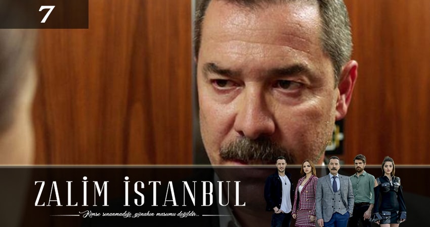 Жестокий стамбул (Zalim Istanbul) (2019) 2 сезон 7 серия онлайн бесплатно в высоком качестве