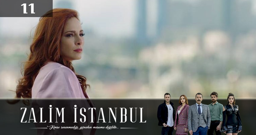 Жестокий стамбул (Zalim Istanbul) 2 сезон 11 серия смотреть в хорошем качестве