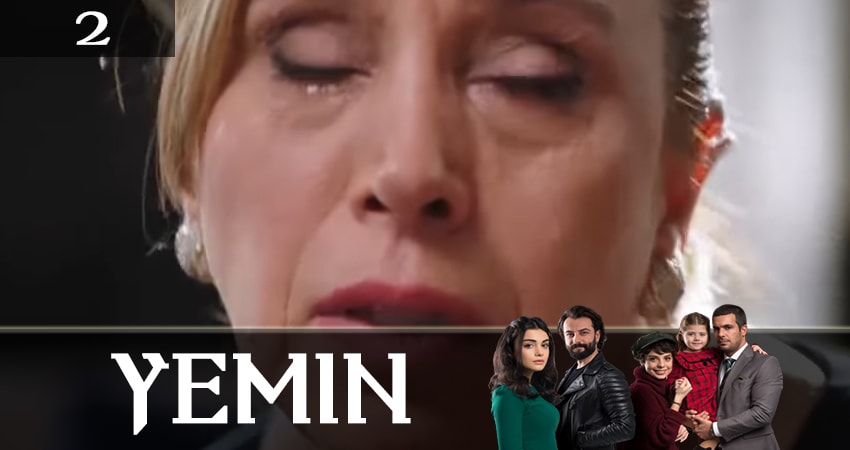 Смотреть сериал Клятва (Yemin) 2 сезон 2 серия в хорошем качестве HD