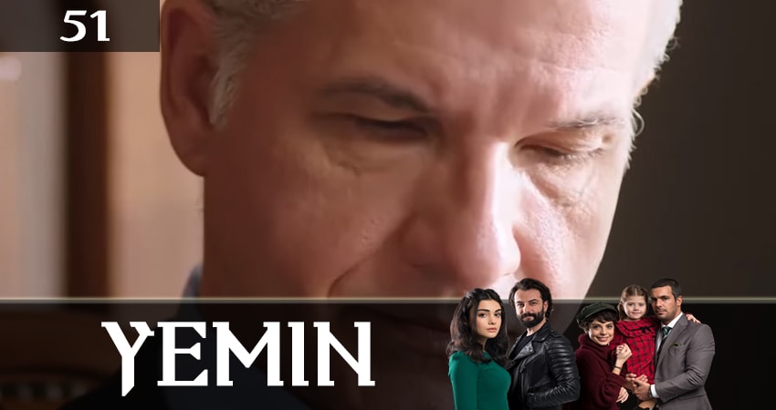 Клятва (Yemin) (2019) 2 сезон 51 серия смотреть онлайн в хорошем качестве