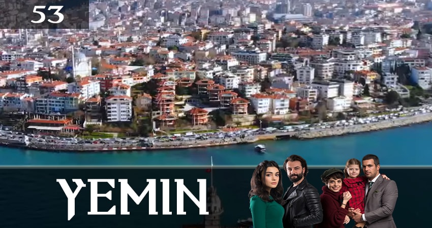 Клятва (Yemin) 2 сезон 53 серия смотреть полностью без перерыва