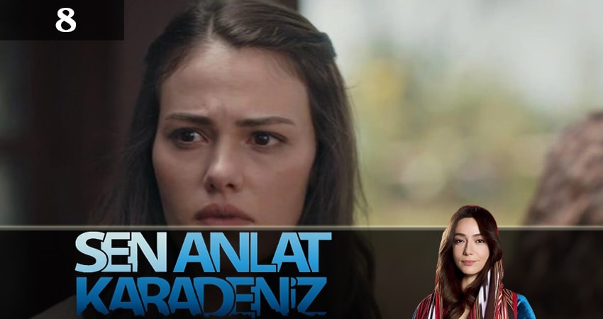 Ты расскажи, Карадениз (Sen Anlat Karadeniz) 3 сезон 8 серия все серии подряд онлайн бесплатно