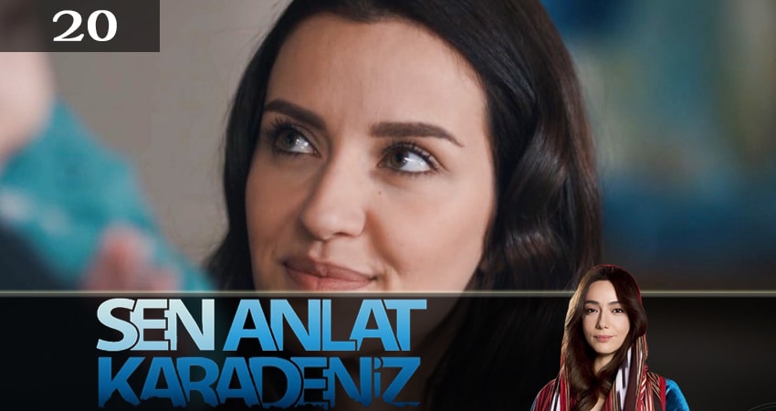 Ты расскажи, Карадениз (Sen Anlat Karadeniz) (2019) 3 сезон 20 серия смотреть в HD 1080 без регистрации