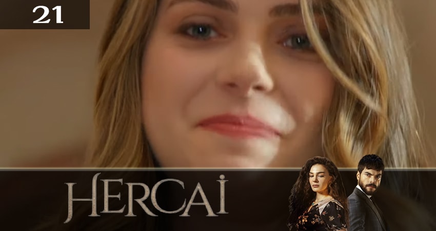 Ветреный (Hercai) 2 сезон 21 серия смотреть онлайн на телефоне бесплатно